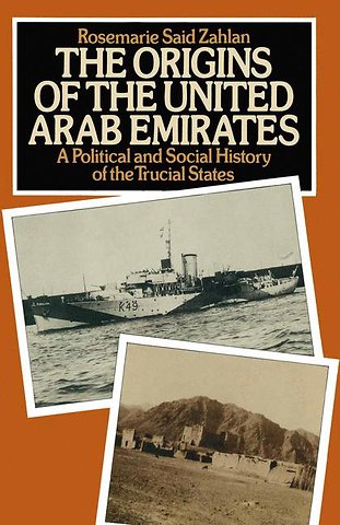 The Origins of the United Arab Emirates