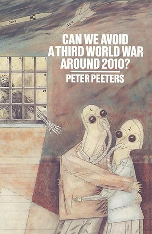 Can We Avoid a Third World War Around 2010?