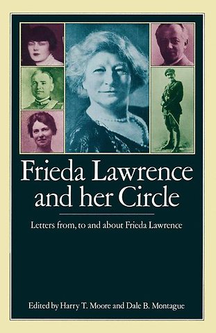 Frieda Lawrence and her Circle
