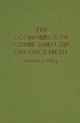 The Economics of Crime and Law Enforcement