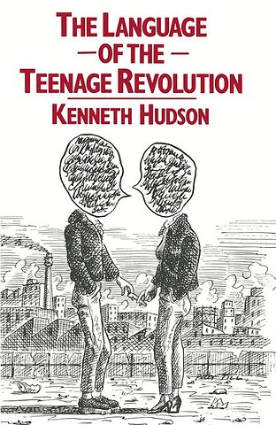 The Language of the Teenage Revolution