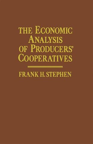 The Economic Analysis of Producers’ Cooperatives
