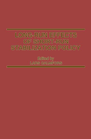 Long-Run Effects of Short-Run Stabilization Policy
