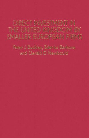 Direct Investment in the United Kingdom by Smaller European Firms