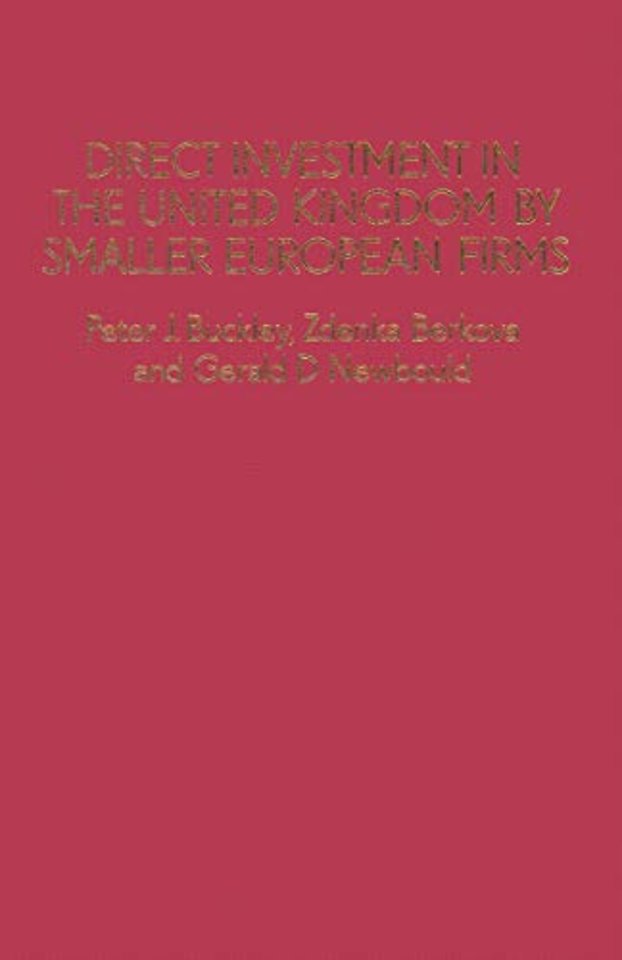 Direct Investment in the United Kingdom by Smaller European Firms