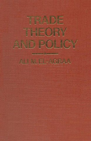 Trade Theory and Policy