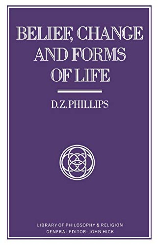 Belief, Change and Forms of Life