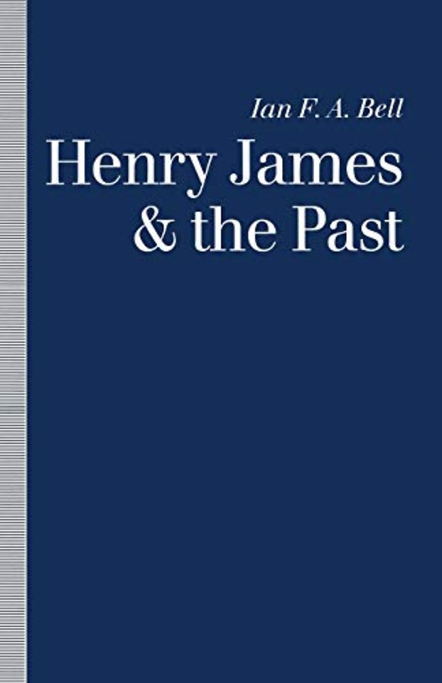 Henry James and the Past