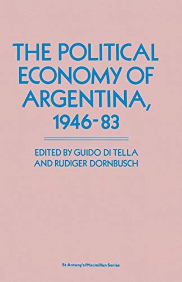 The Political Economy of Argentina, 1946–83