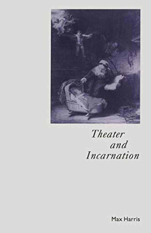 Theater and Incarnation