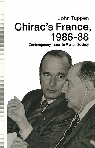 Chirac’s France, 1986–88
