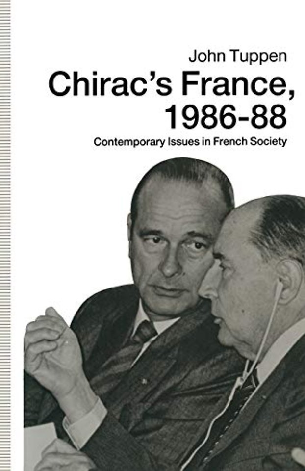 Chirac’s France, 1986–88