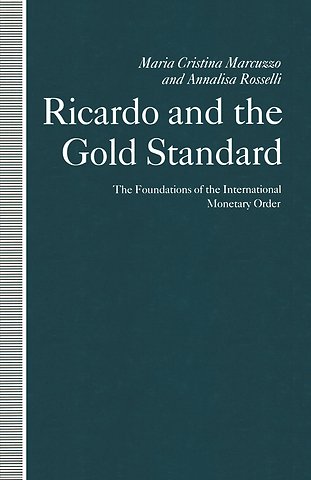 Ricardo and the Gold Standard