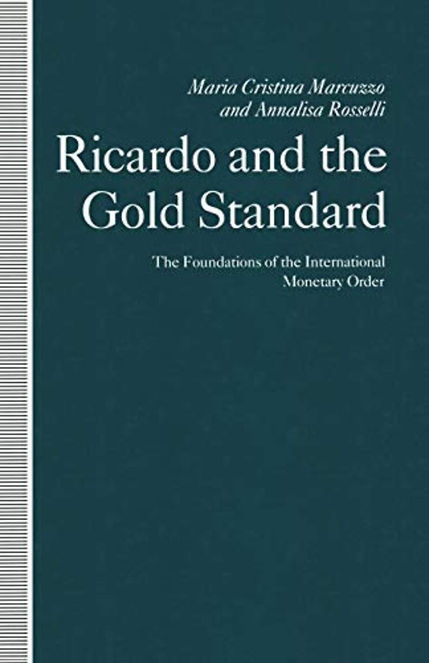 Ricardo and the Gold Standard