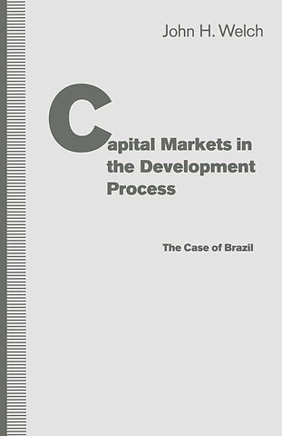 Capital Markets in the Development Process