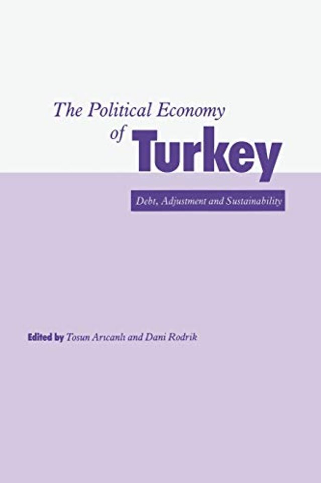 The Political Economy of Turkey