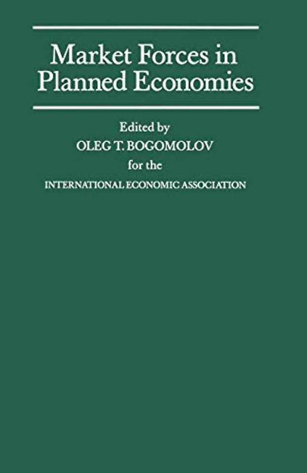 Market Forces in Planned Economies