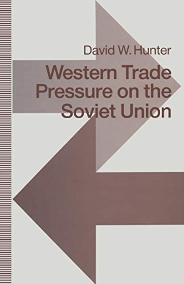 Western Trade Pressure on the Soviet Union