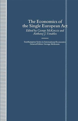 The Economics of the Single European Act