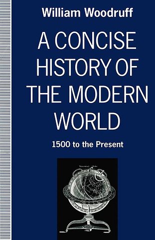 A Concise History of the Modern World