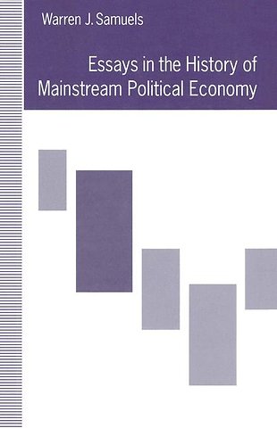 Essays in the History of Mainstream Political Economy
