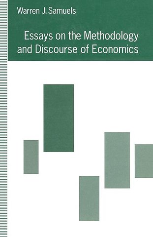 Essays on the Methodology and Discourse of Economics