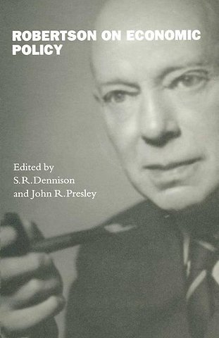 Robertson on Economic Policy