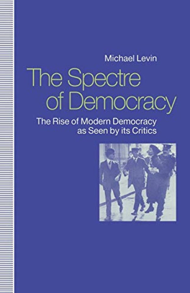 The Spectre of Democracy