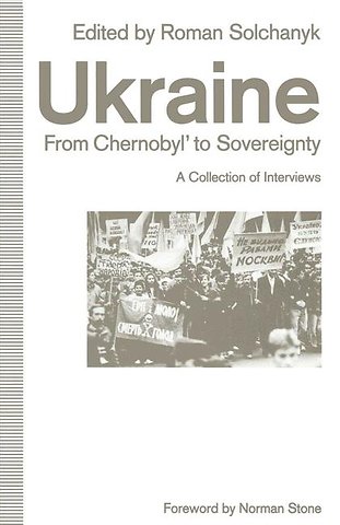 Ukraine: From Chernobyl’ to Sovereignty