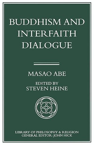 Buddhism and Interfaith Dialogue