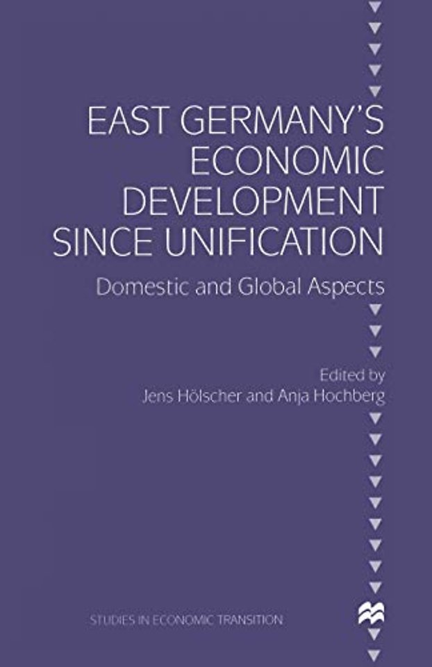 East Germany’s Economic Development since Unification