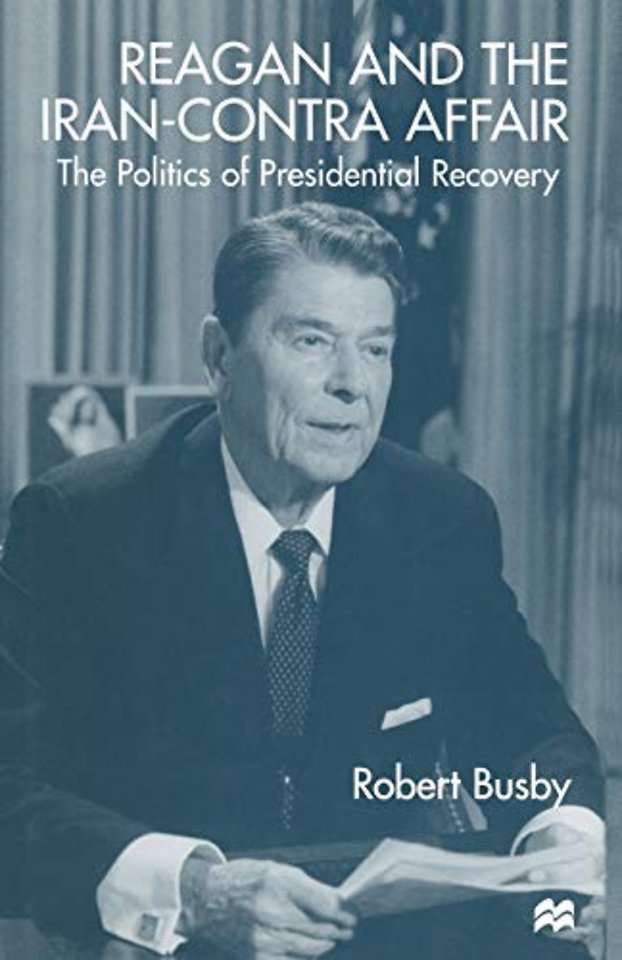 Reagan and the Iran-Contra Affair