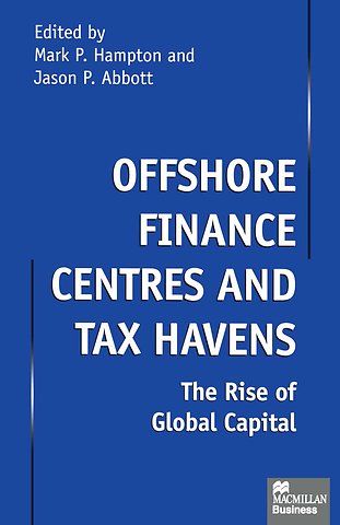 Offshore Finance Centres and Tax Havens