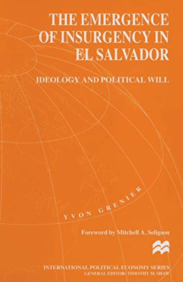 The Emergence of Insurgency in El Salvador