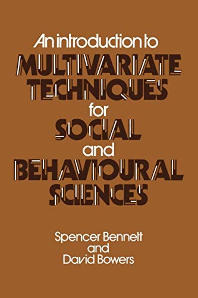 An Introduction to Multivariate Techniques for Social and Behavioural Sciences
