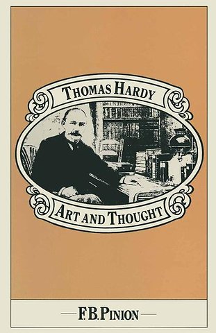 Thomas Hardy: Art and Thought