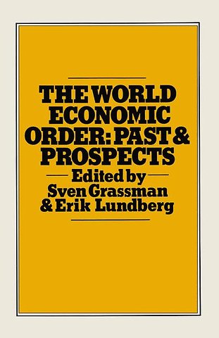The World Economic Order