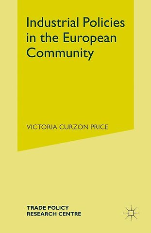 Industrial Policies in the European Community