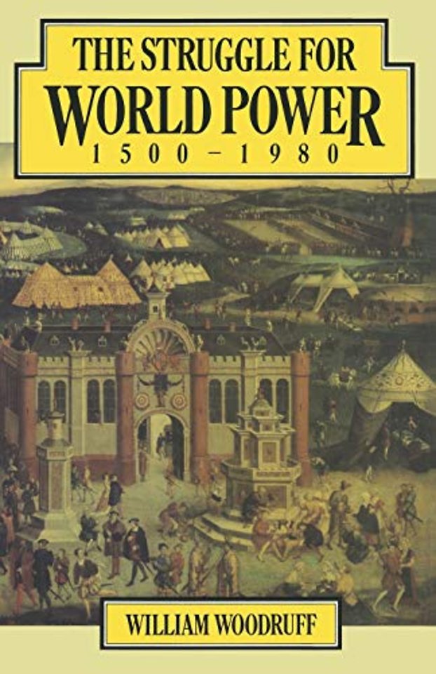 The Struggle for World Power 1500–1980