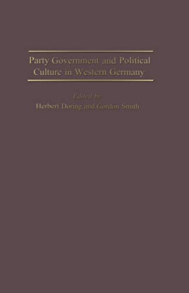 Party Government and Political Culture in Western Germany