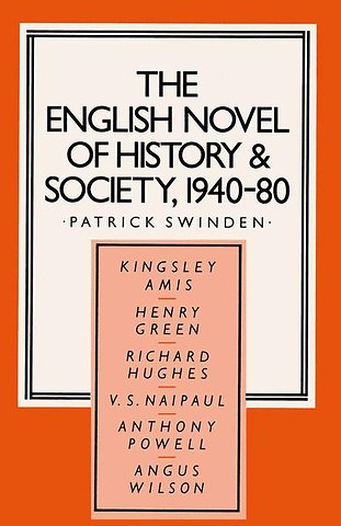 The English Novel of History and Society, 1940–80