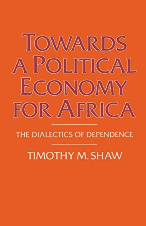 Towards a Political Economy for Africa