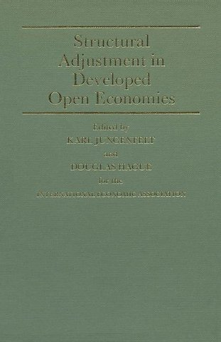 Structural Adjustment in Developed Open Economies
