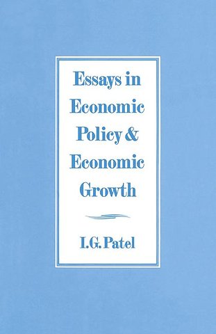 Essays in Economic Policy and Economic Growth