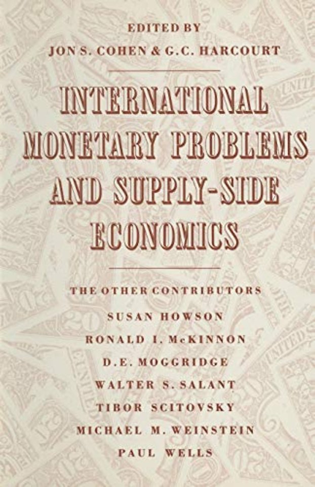 International Monetary Problems and Supply-Side Economics
