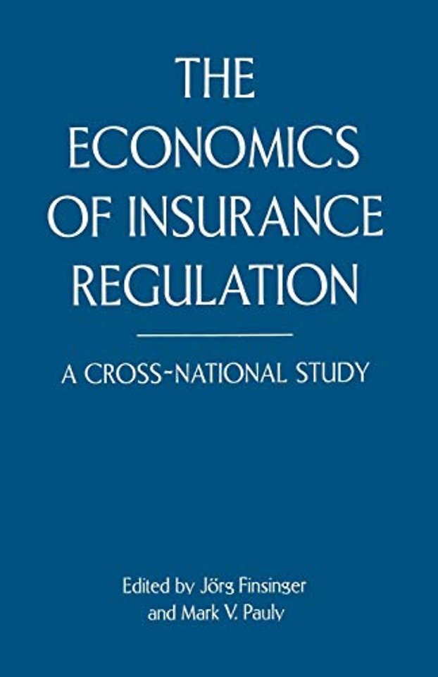 The Economics of Insurance Regulation