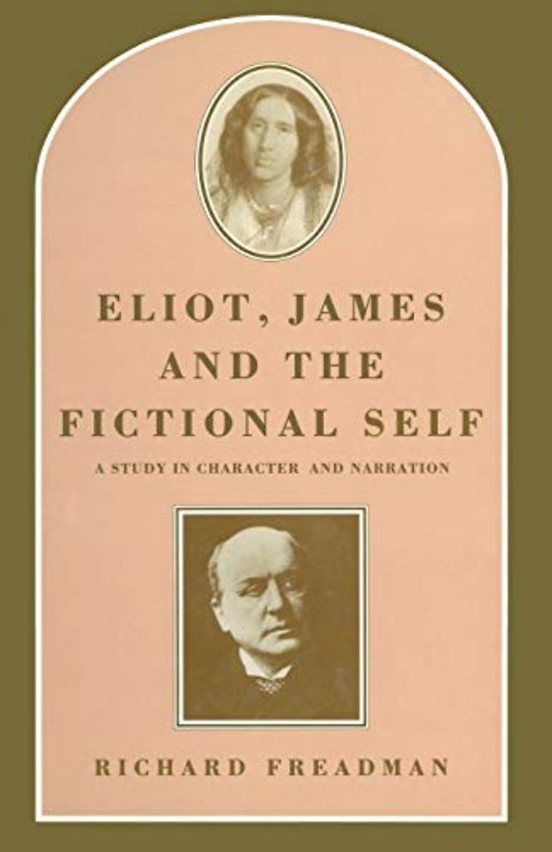Eliot, James and the Fictional Self
