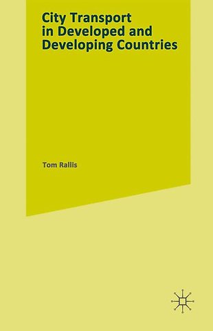 CITY TRANSPORT in Developed and Developing Countries