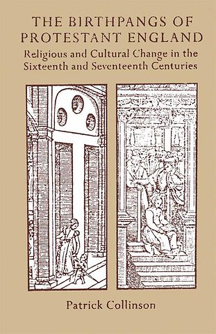 The Birthpangs of Protestant England