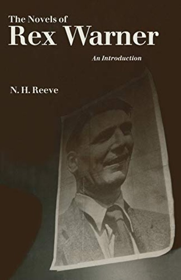 The Novels of Rex Warner